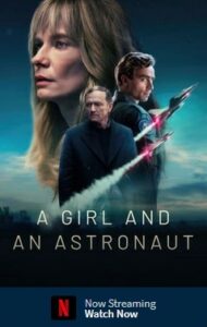 A Girl and an Astronaut