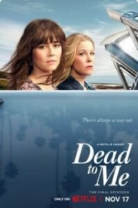 Dead to Me Season 3