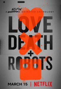 Love, Death & Robots Season 1