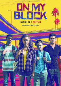 On My Block Season 1