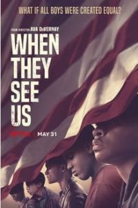 When They See Us